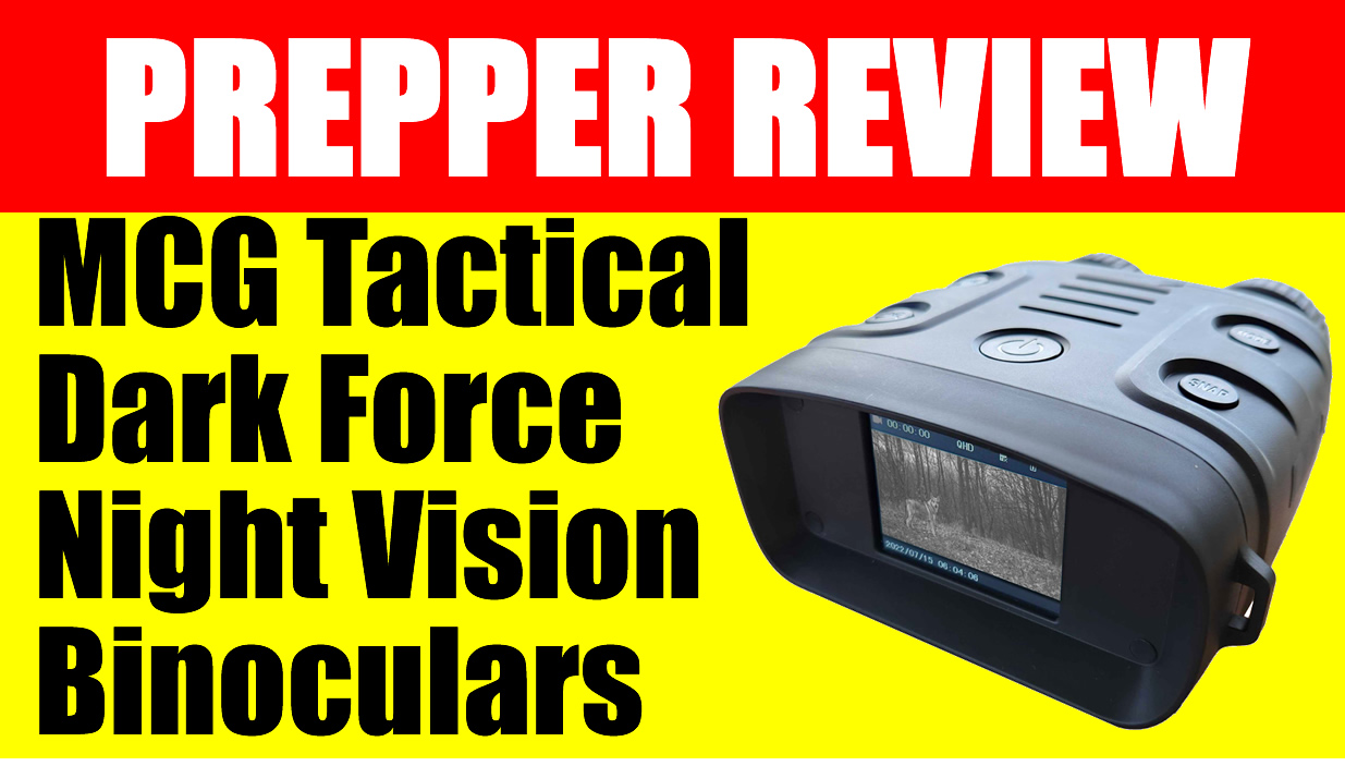 Prepper Review: MCG Tactical Dark Force Night Vision Binoculars